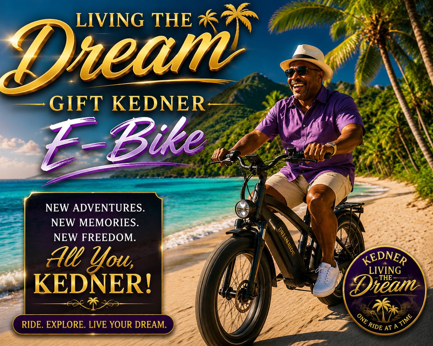 Promotional art of Kedner riding an e-bike on a tropical beach under palm trees with the 'Living the Dream' headline.